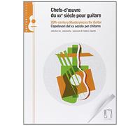 CHEFS-D'OEUVRE DU XXE SIECLE POUR GUITARE