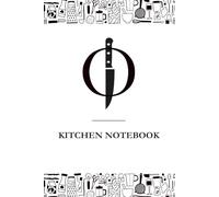 Chef's Kitchen Notebook: Daily Prep, Recipes & Ideas from the Line: Created by chefs, for chefs. This is the notebook every kitchen professional didn’t know they needed.