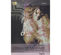 Chega de Saudade. Storia e storie della bossa nova - [Angelica Editore]