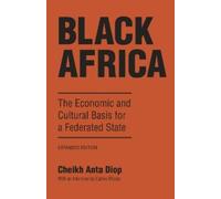 Cheikh Anta Diop Black Africa (Tascabile)