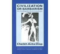 Cheikh Anta Diop Civilization or Barbarism (Tascabile)