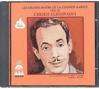 Cheikh El Hasnaoui - Masters of Kabyle Song Vol.2