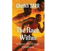 Cheikh Sarr The Race Within (Copertina rigida)