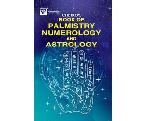 Cheiro's Book of Palmistry, Numerology and Astrology
