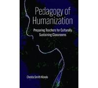 Chelda Smith Kondo Pedagogy of Humanization (Tascabile)