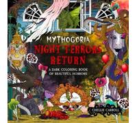 Chellie Carroll Mythogoria: Night Terrors Return (Tascabile)