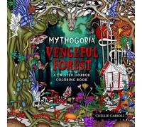 Chellie Carroll Mythogoria: Vengeful Forest (Tascabile) Mythogoria