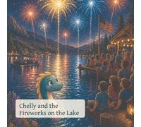 Chelly and the Fireworks on the Lake