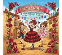 ChellyBelle - A Don Quixote Fun Book: Grab a crayon, join the ball!