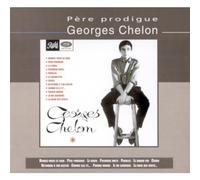 CHELON, GEORGES - PERE PRODIGUE -DIGI-