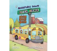 Chelsea Bray Adventures Down Autism Avenue - A Trip to the Fa (Copertina rigida)