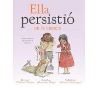 Chelsea Clinton Ella persistió en la ciencia (Copertina rigida) She Persisted