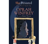 Chelsea Clinton Renée Watson She Persisted: Oprah Winfrey (Copertina rigida)