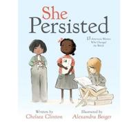 Chelsea Clinton She Persisted (Copertina rigida)