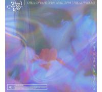 Chelsea Cutler When I Close My Eyes Explicit Lyrics (Vinyl LP)