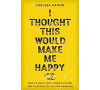 Chelsea Damon I Thought This Would Make Me Happy (Tascabile)