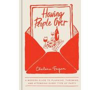 Chelsea Fagan Having People Over (Copertina rigida)