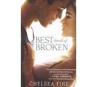 Chelsea Fine Best Kind of Broken (Tascabile) Finding Fate