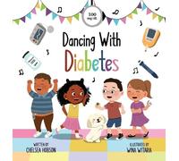 Chelsea Hobson Dancing With Diabetes (Copertina rigida)
