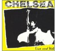 Chelsea - Live and Well [Import]