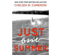 Chelsea M. Cameron Just One Summer (Castleton Hearts Book 7) (Tascabile)