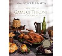 Chelsea Monroe-Cassel George R. The Official Game of Thrones (Copertina rigida)