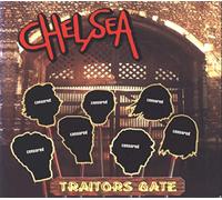 Chelsea - Traitor'S Gate