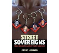 Chelsey L. Kivland Street Sovereigns (Copertina rigida)