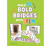 Chelsey Luciow Build 10 Bold Bridges with Stem (Copertina rigida)