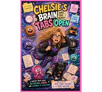 Chelsie's Brain Has Too Many Tabs Open: Learning to Tame My Feeling Creatures