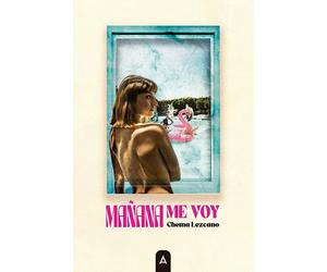 Chema Lezcano Mañana me voy (Tascabile)