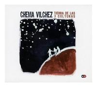 Chema Vilchez: Tierra de las 3 Culturas by Chema Vilmez