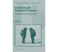 Chemical and Biological Weapons: The Interconnectivity of Norms: 76