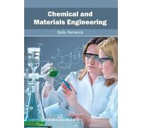 Chemical and Materials Engineering (Copertina rigida)