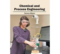 Chemical and Process Engineering (Copertina rigida)
