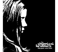 Chemical Brothers The - Dig Your Own Hole (4 LP)