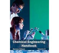 Chemical Engineering Handbook: Volume II (Copertina rigida)