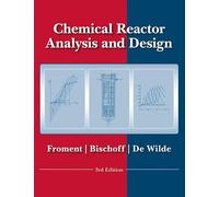 Chemical Reactor Analysis and Design