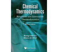 Chemical Thermodynamics: Reversible And Irreversible Thermody (Copertina rigida)