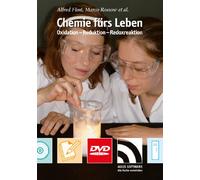 Chemie fürs Leben, 1 DVD-ROM Oxidation - Reduktion - Reaktion. Eine schüler- und alltagsorientierte Unterrichtseinheit auf DVD für die Sekundarstufe I (aller Schularten). Für Windows 98 oder höher
