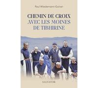 Chemin de croix avec les moines de Tibhirine