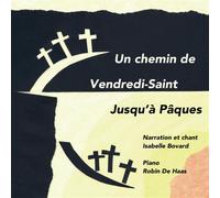 Chemin De Vendredi-Saint Jusqu'a Paques (Un) - AA.VV. (Audio Cd)