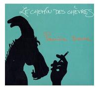 CHEMIN DES CHEVRES - PREMIERE TOMME