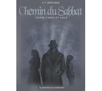 Chemin du Sabbat VIII - Entre Chien et Loup