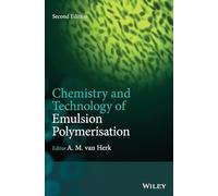 Chemistry and Technology of Emulsion Polymerisation