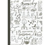 Chemistry Composition Notebook: 8.5 X 11 Wide Ruled Paper Lined Journal, Hand Drawn Analytical Chemistry Laboratory Equipment Cover - Helpful Gifts For Teenage Students