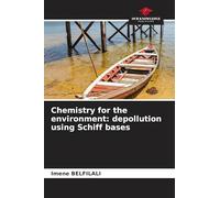 Chemistry for the environment: depollution using Schiff bases