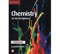 Chemistry for the IB Diploma. Workbook. Per le Scuole superiori. Con CD-ROM