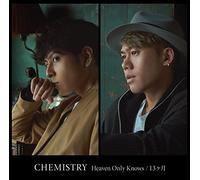 CHEMISTRY - HEAVEN ONLY KNOWS/13..