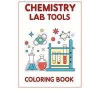 Chemistry Lab Tools Coloring Book: Educational and Fun Lab Equipment Line Art Coloring Book for Students, Teachers, and Science Lovers